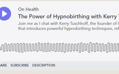 Podcast on Aviva Romm's On Health - Hypnobirthing
